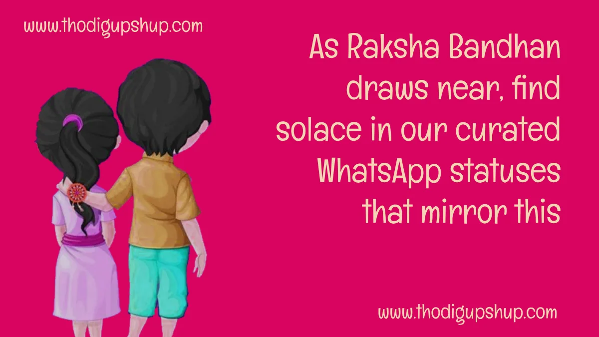 Raksha Bandhan Quotes, WhatsApp Status for Brothers in English Honoring Brotherly Love